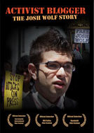 Activist Blogger: The Josh Wolf Story DVD